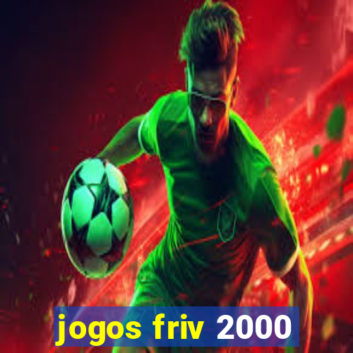 jogos friv 2000